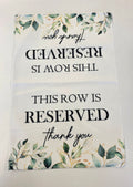 8 Reserved Row Cloth Signs